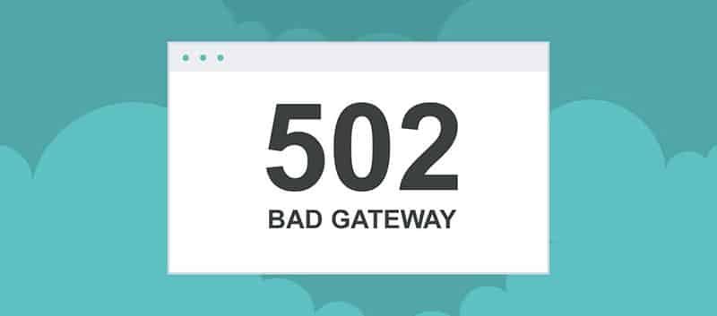 Lỗi 502 bad gateway