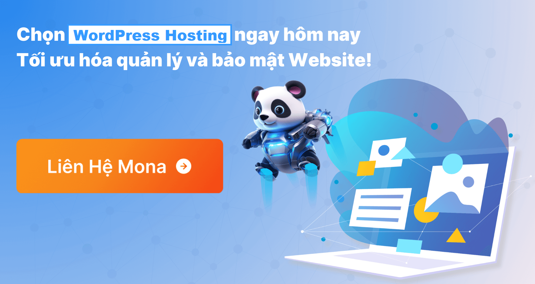 Wordpress Hosting là giải pháp lưu trữ toàn diện website
