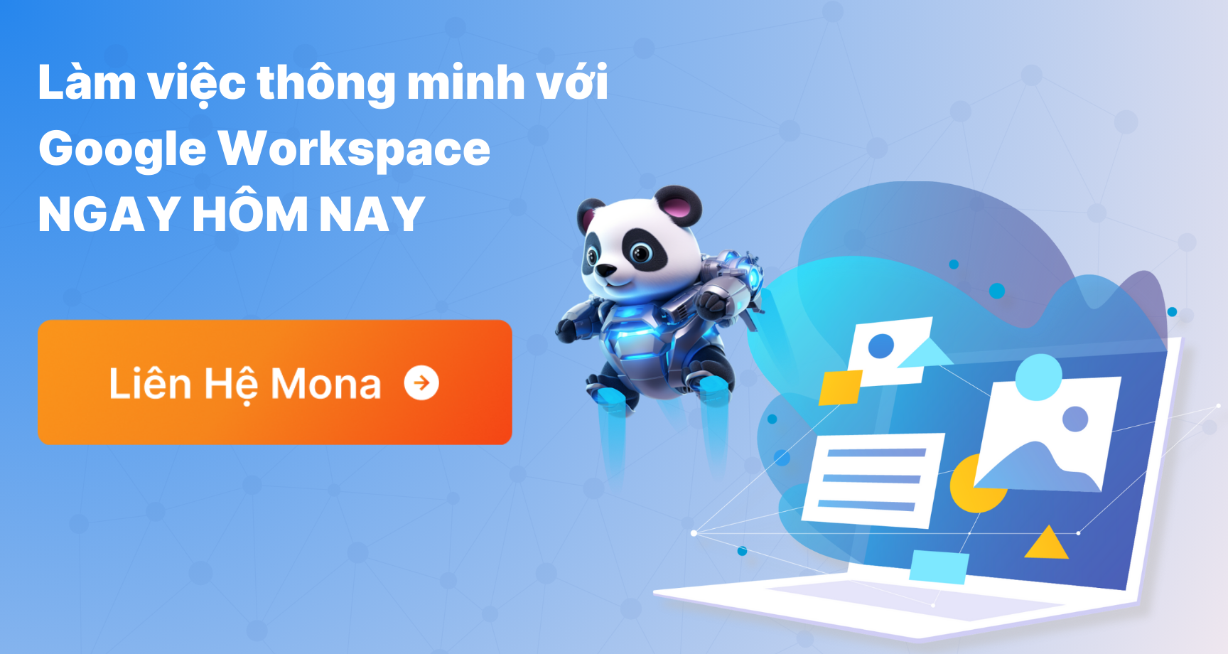Liên hệ với Mona để làm việc thông minh với Google Workspace