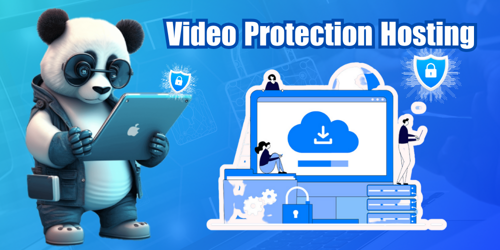 Hệ thống Video Protection Hosting của Mona