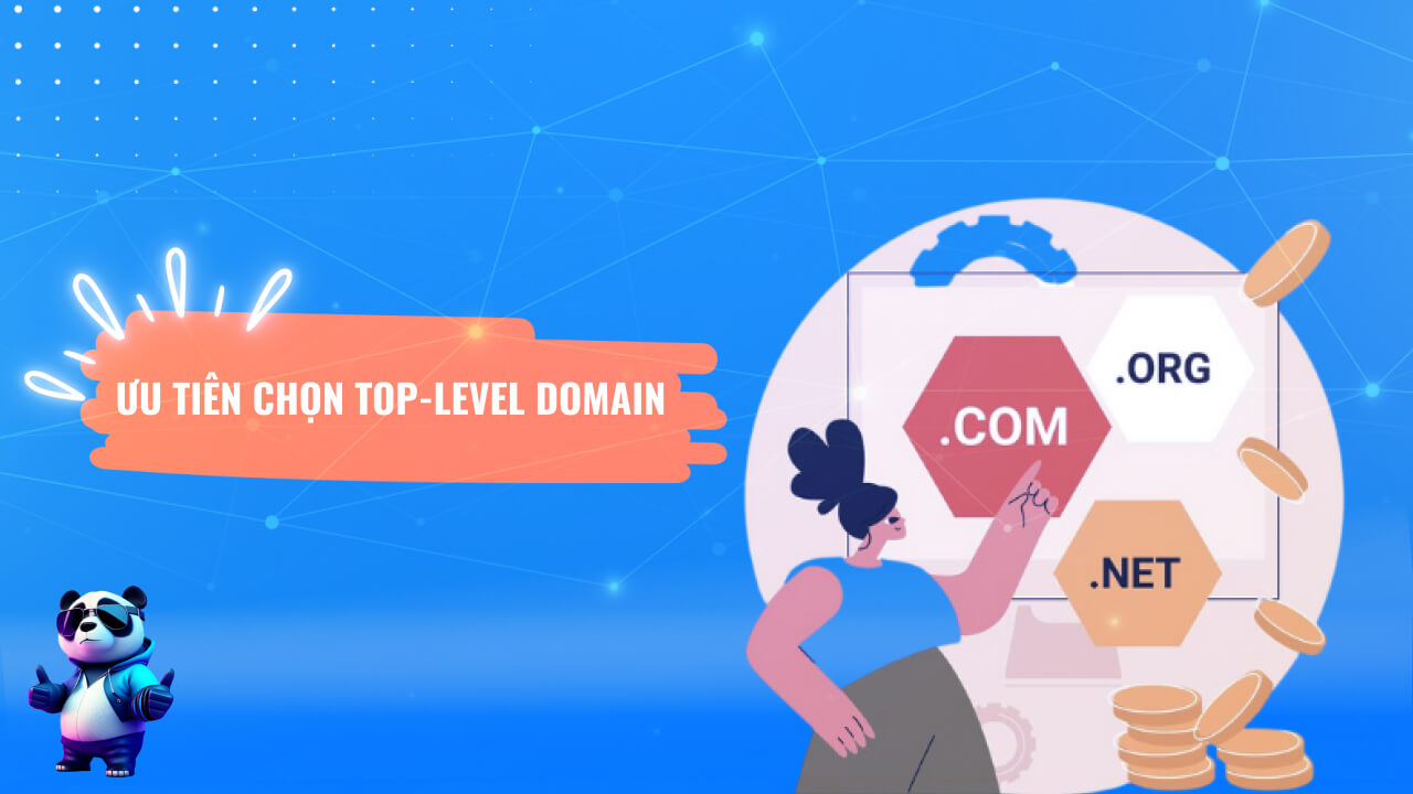 Ưu tiên đặt tên miền cấp 1 (top-level domain) 