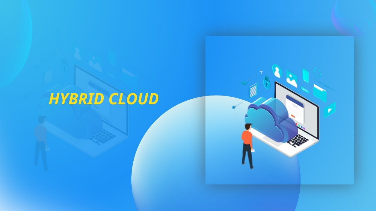 Dịch vụ Hybrid Cloud