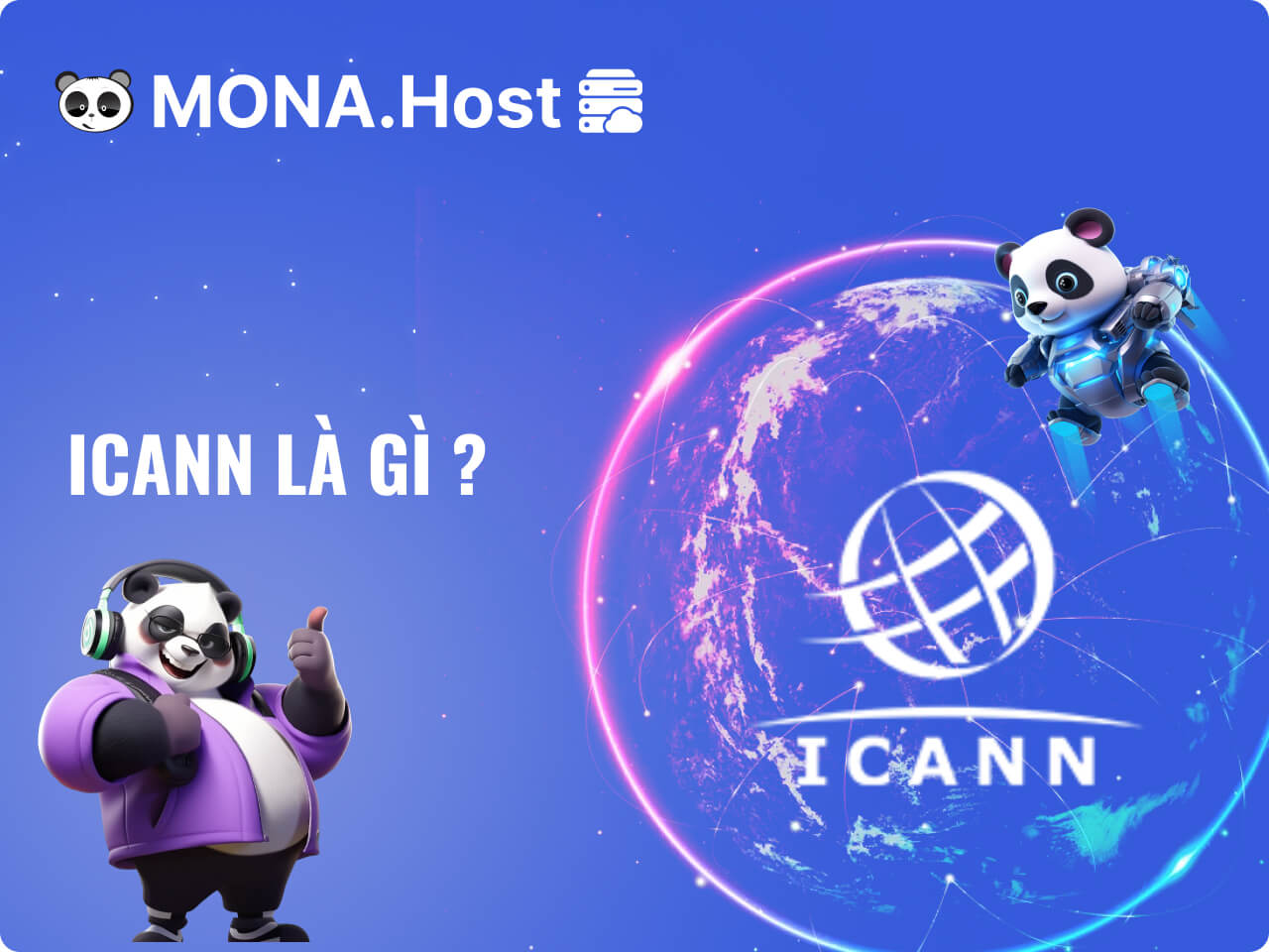 ICANN Là Gì? Tổng Hợp Thông Tin Về ICANN Chi Tiết Nhất