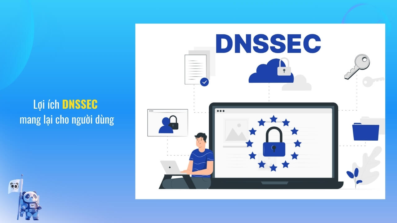 Lợi ích dùng DNSSEC