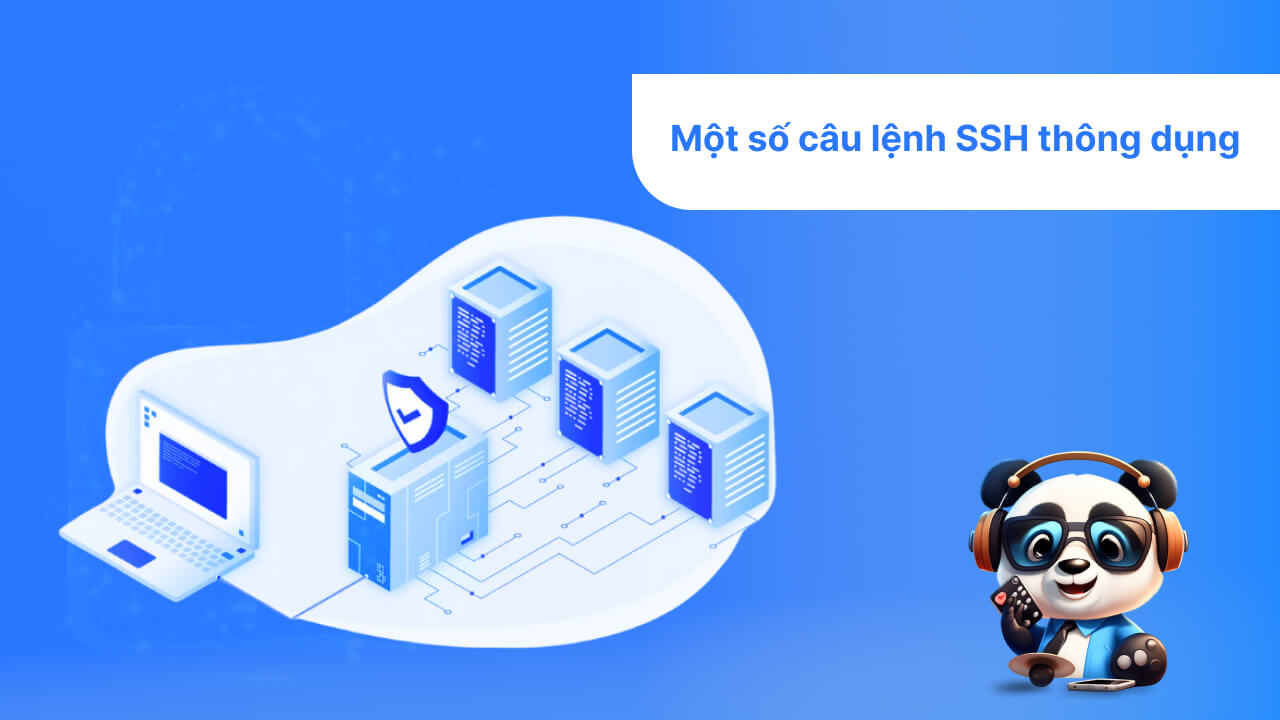 Một số câu lệnh SSH thông dụng