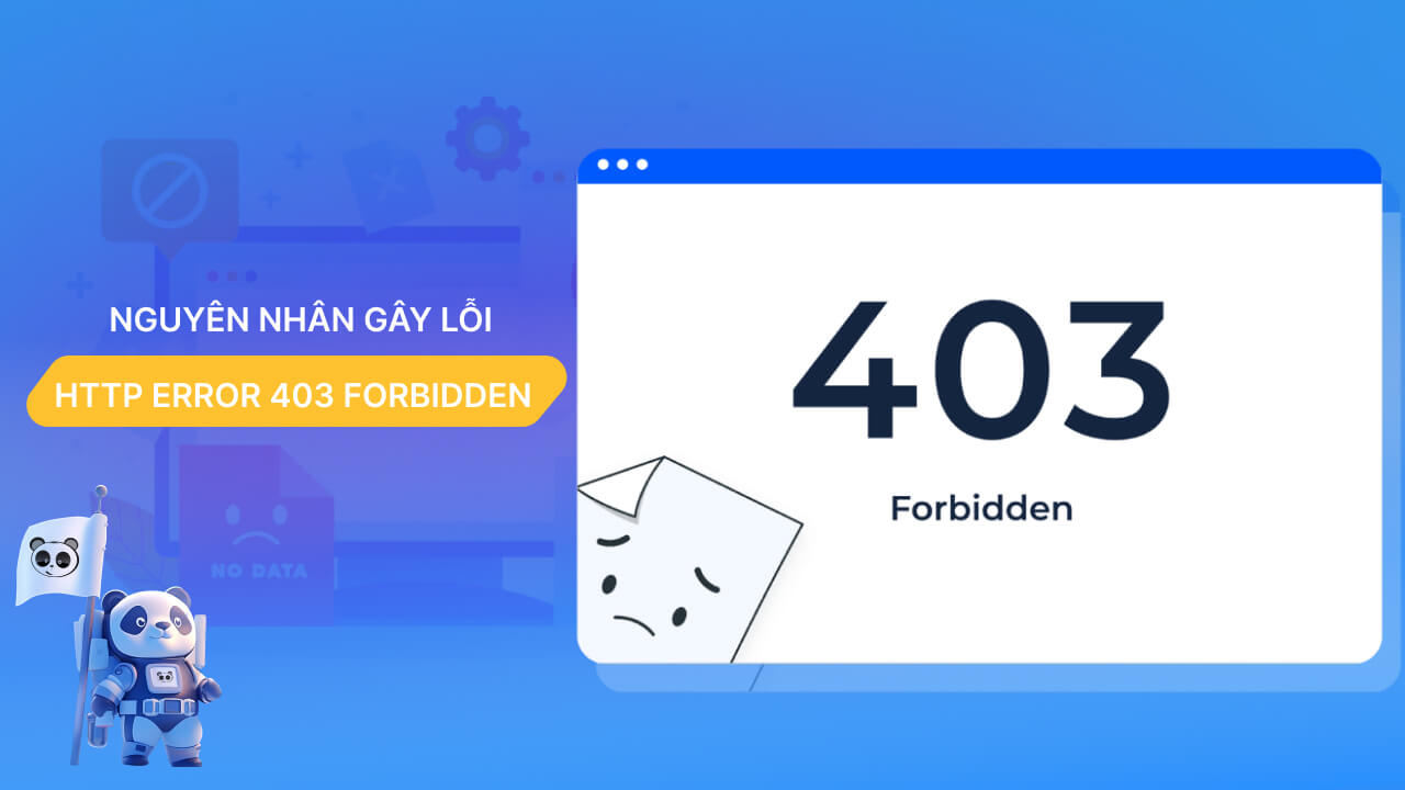 Nguyên nhân lỗi HTTP Error 403 Forbidden