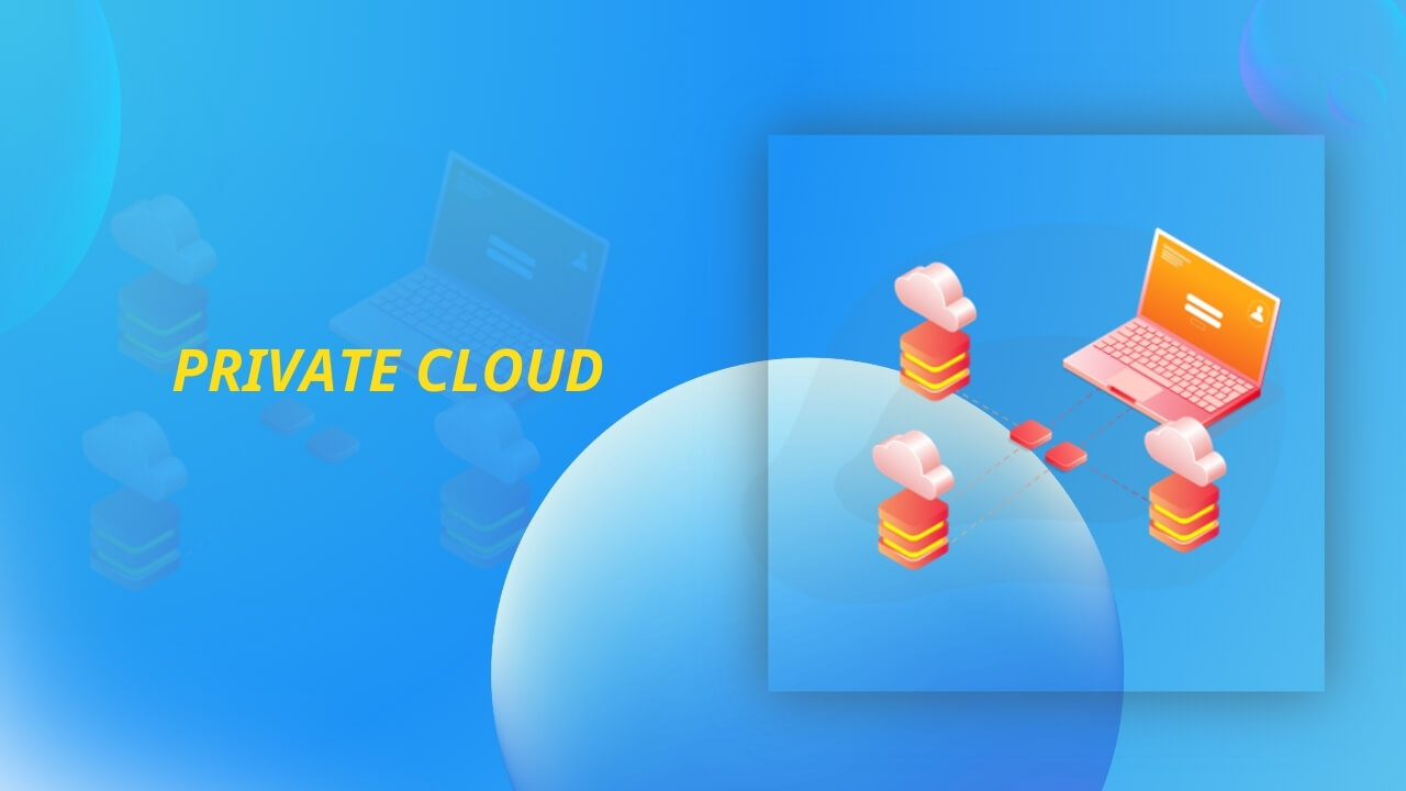 Dịch vụ Private Cloud