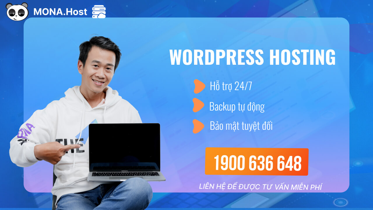 WordPress Hosting – Dịch vụ lưu trữ website Wordpress chất lượng tại MONA Host