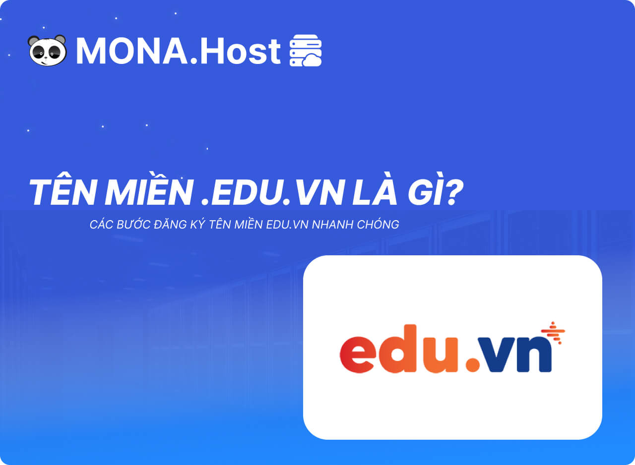 Tên miền edu.vn là gì? Hướng dẫn đăng ký tên miền edu.vn