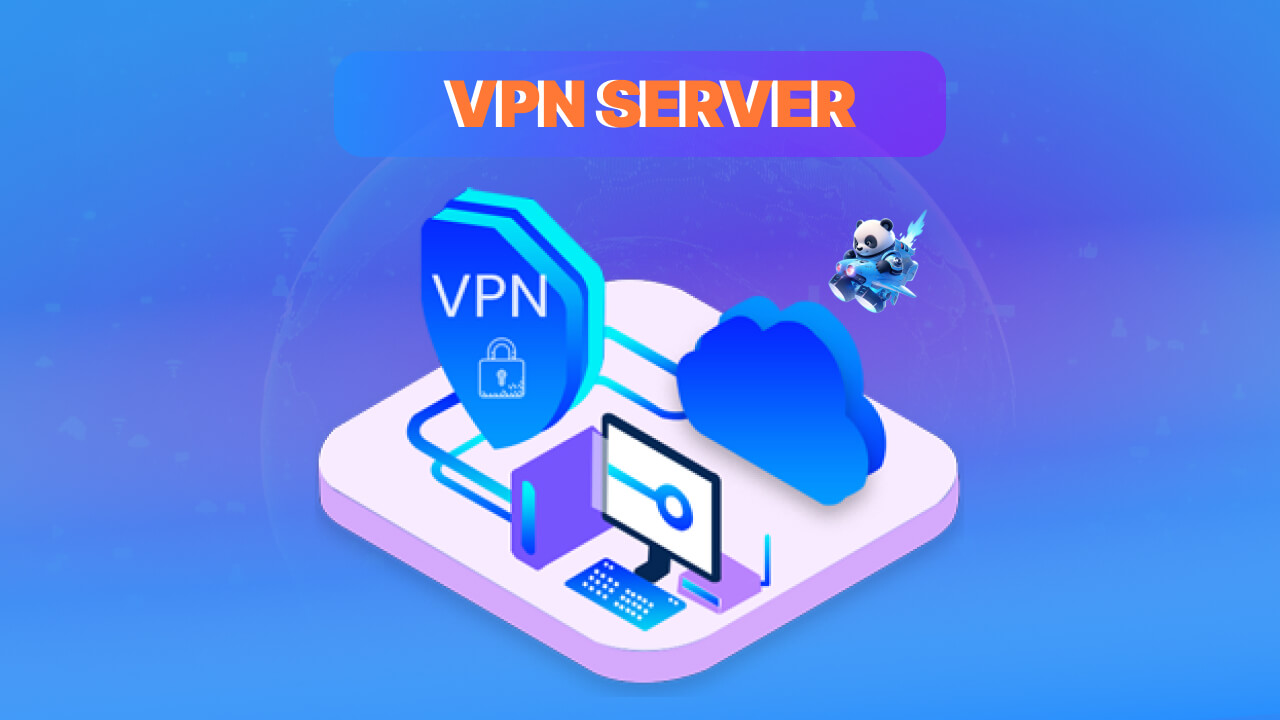 VPN Server là gì?