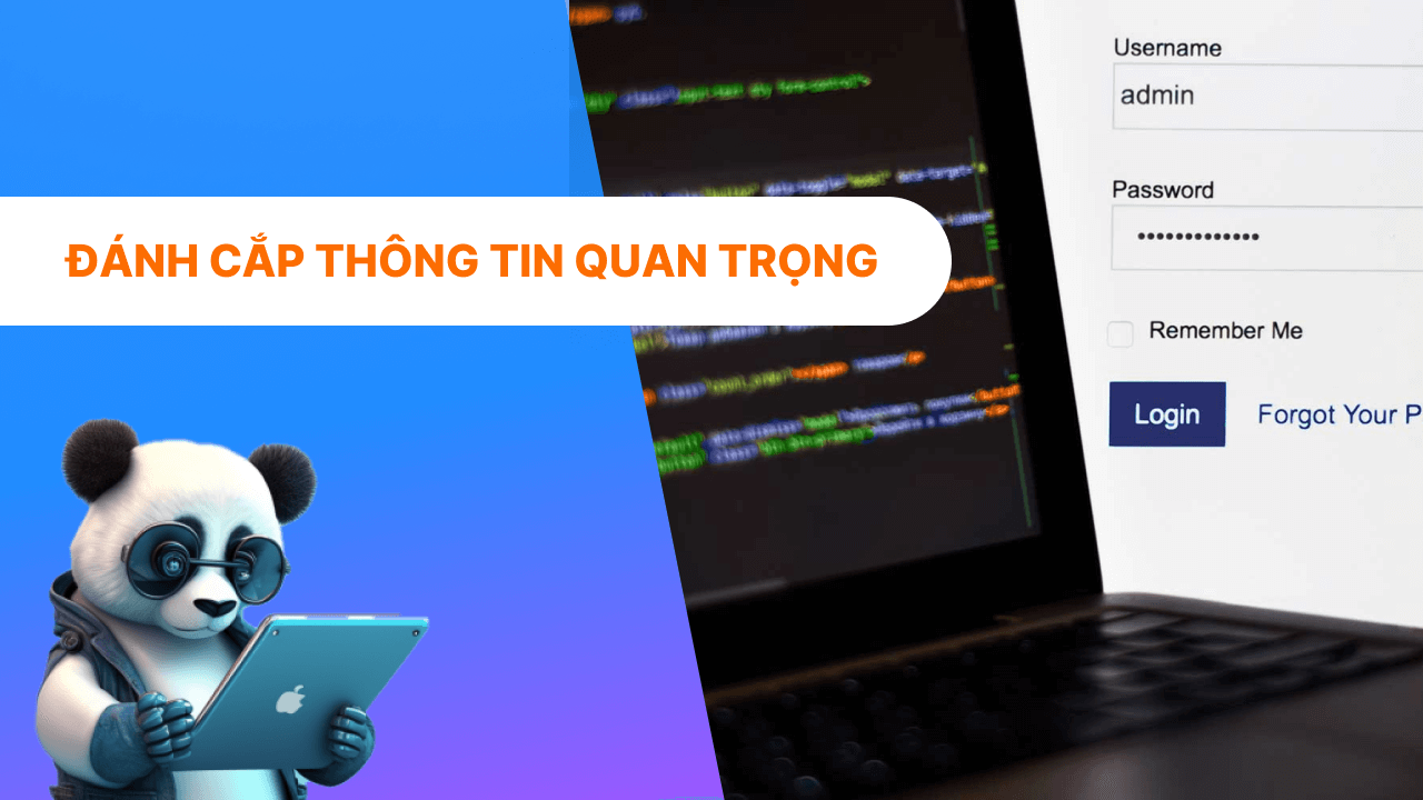 Đánh cắp thông tin cá nhân quan trọng