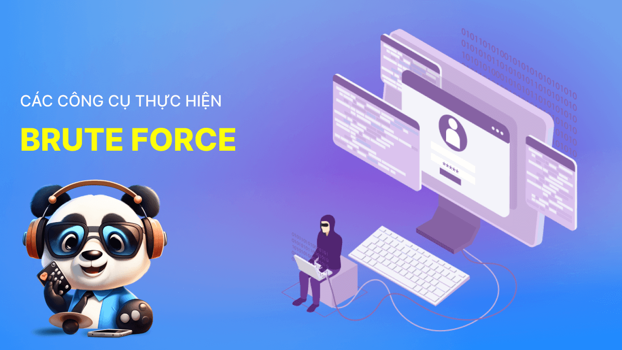 Hydra và các công cụ Brute Force Attack phổ biến 