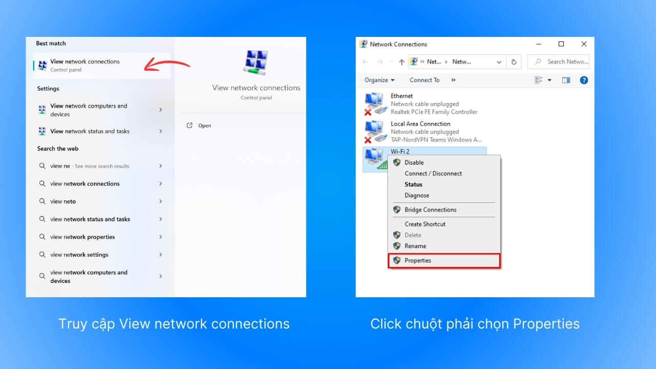 truy cập vào phần Network Connection Properties