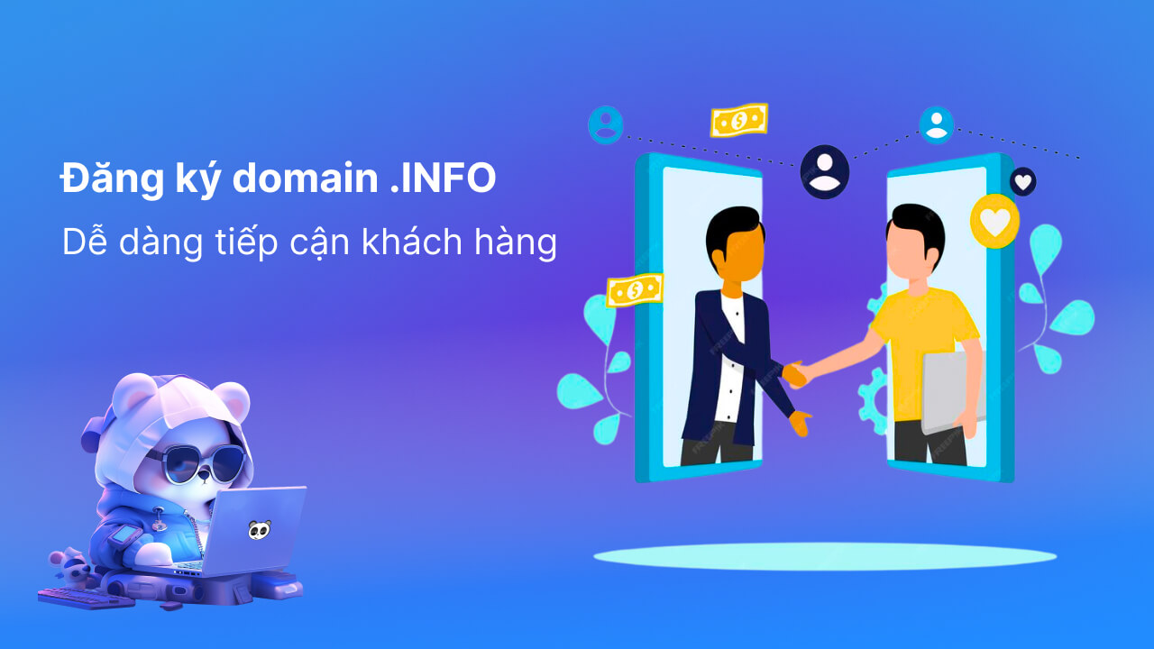 đăng ký tên miền info dễ dàng tiếp cận khách hàng