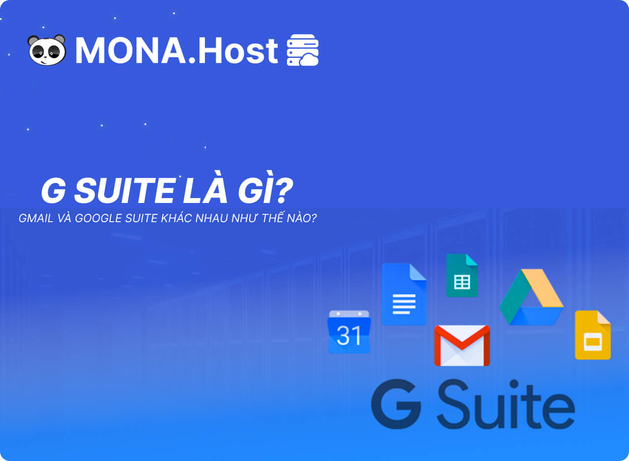 G suite là gì? Gmail và google suite khác nhau như thế nào?