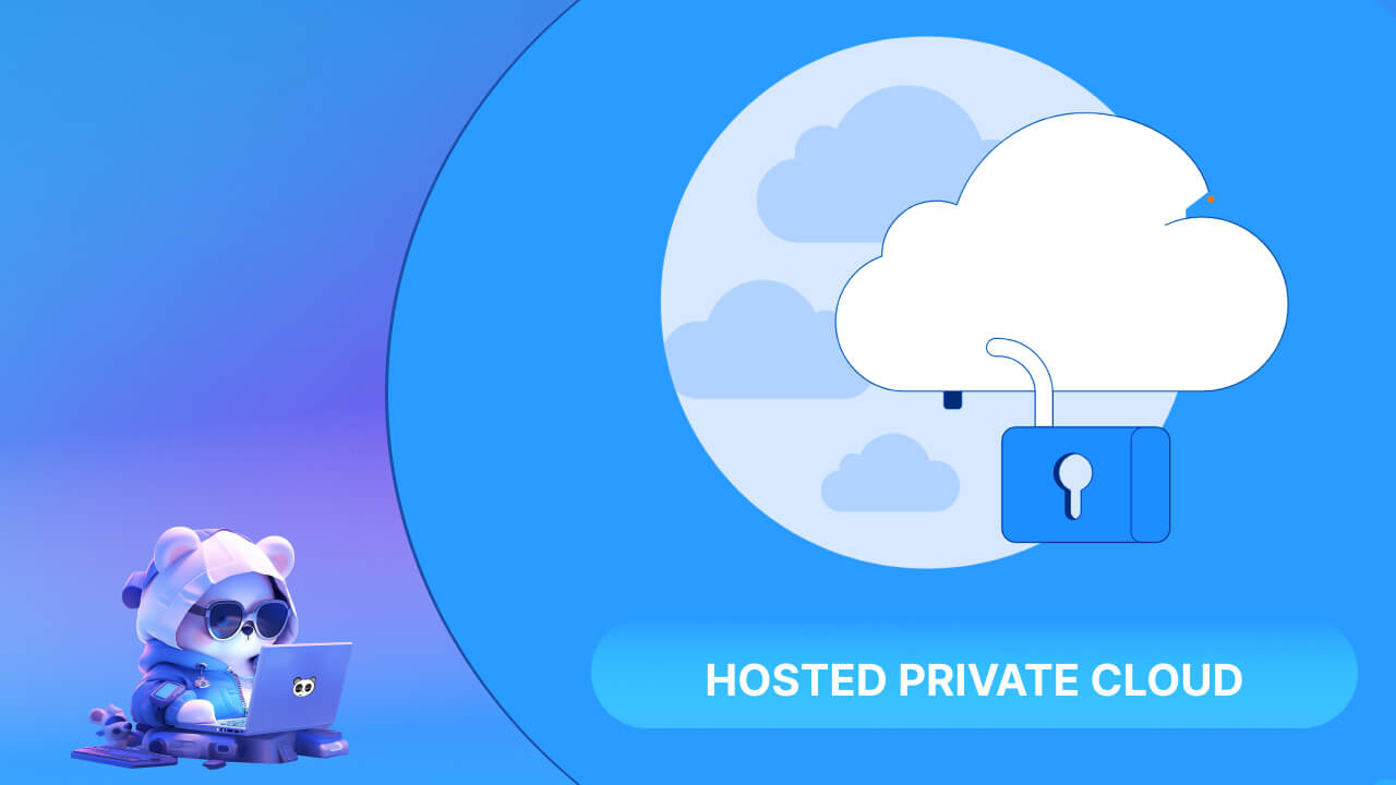 Hosted Private Cloud