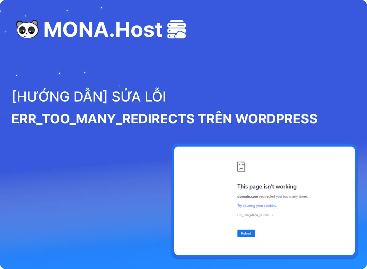 Hướng Dẫn Sửa Lỗi ERR_TOO_MANY_REDIRECTS Trên Wordpress