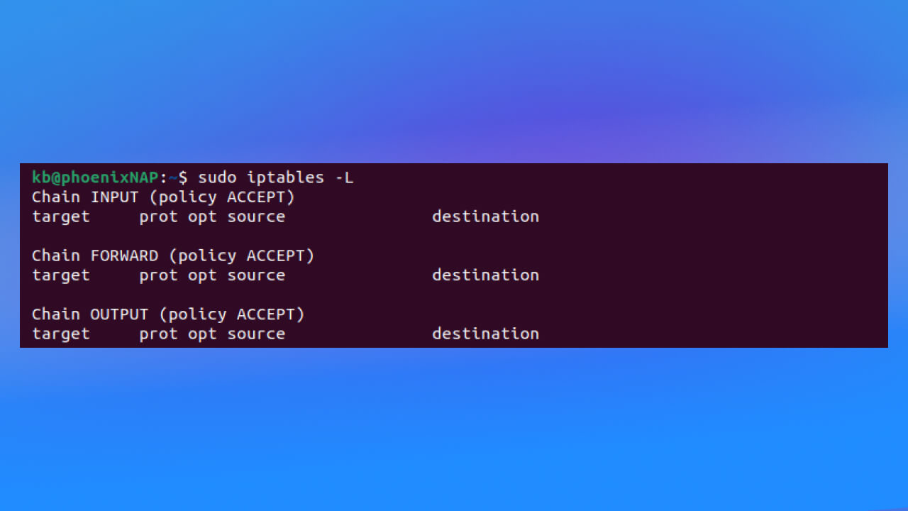 xem các quy tắc iptables ở chế độ dạng bảng