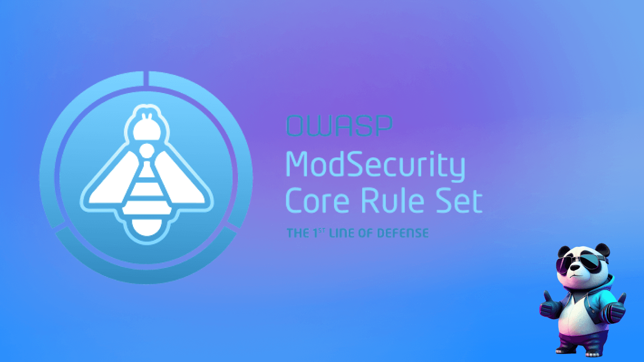 Tổng quan về Modsecurity Core Rule