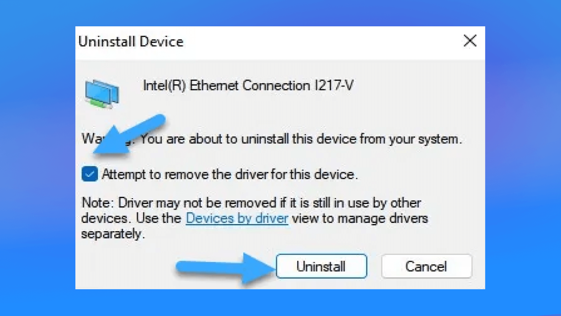 tùy chọn Attempt to remove the driver for this device và nhấn nút Uninstall để xác nhận.