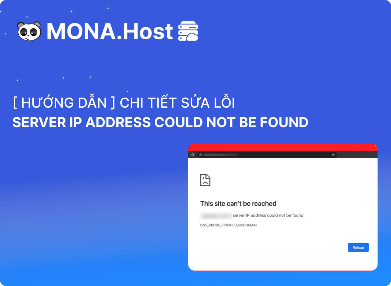 Cách Sửa Lỗi Server IP Address Could Not Be Found Hiệu Quả 100%