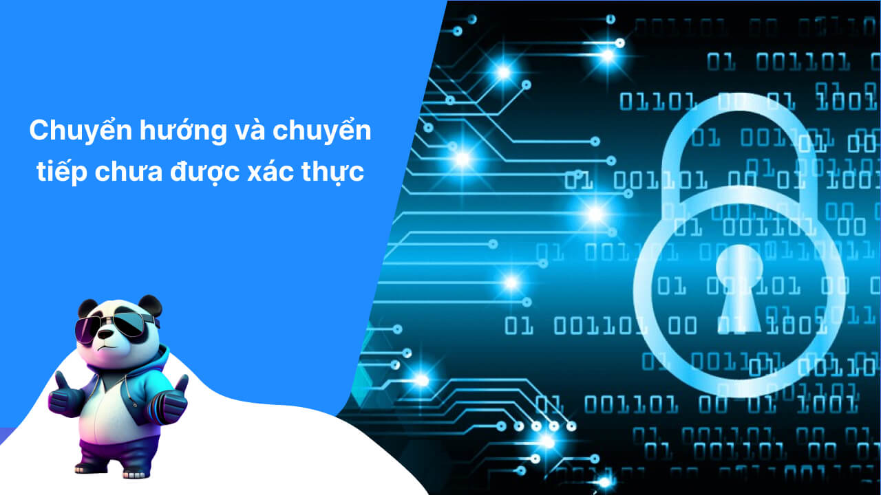 Chuyển hướng và chuyển tiếp chưa được xác thực