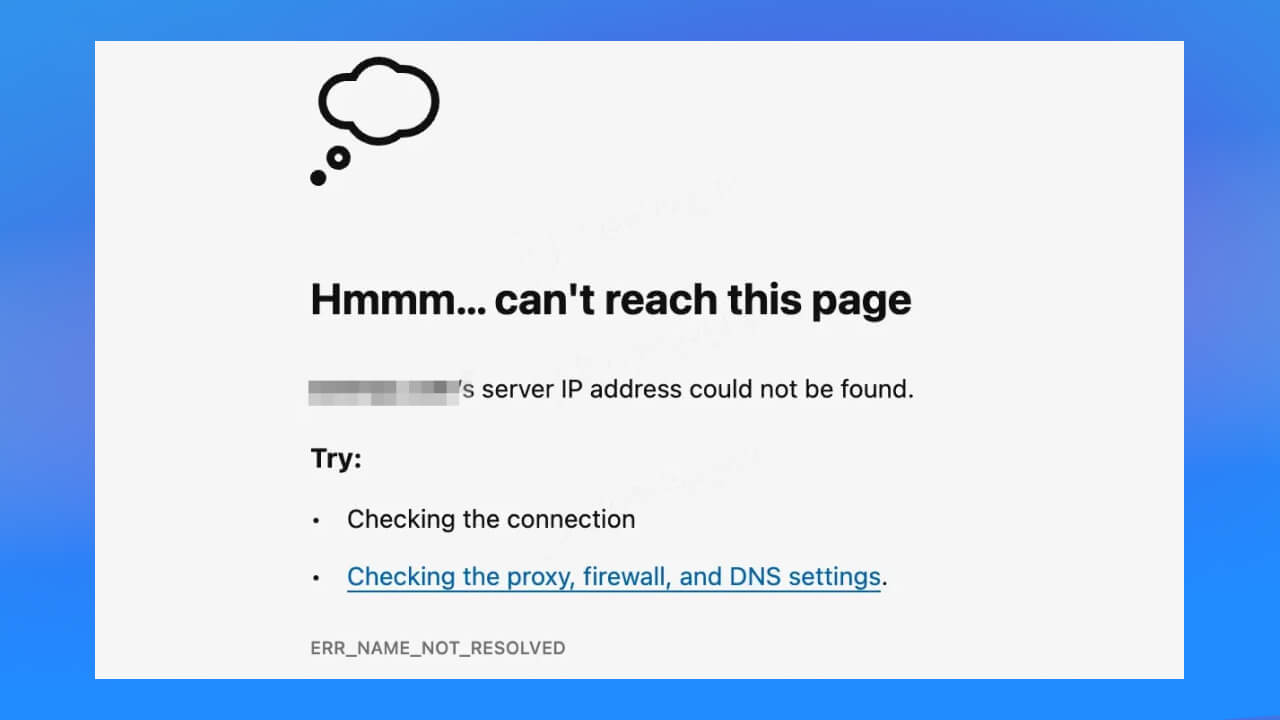 Đối với Edge, lỗi "Server IP address could not be found Edge" được hiển thị