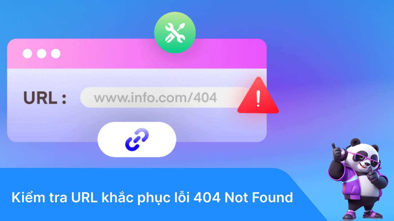 Kiểm tra lỗi trên URL khắc phục HTTP Error 404