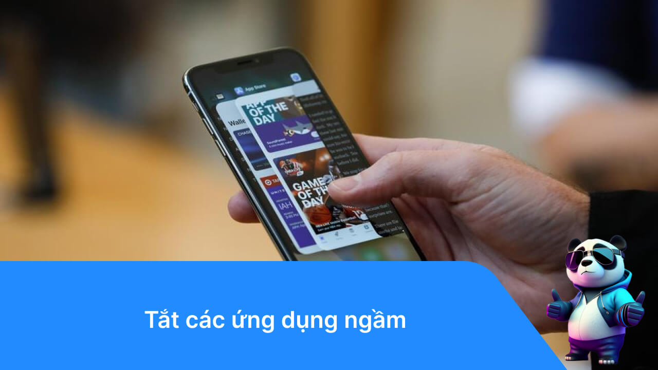 Tắt các ứng dụng ngầm