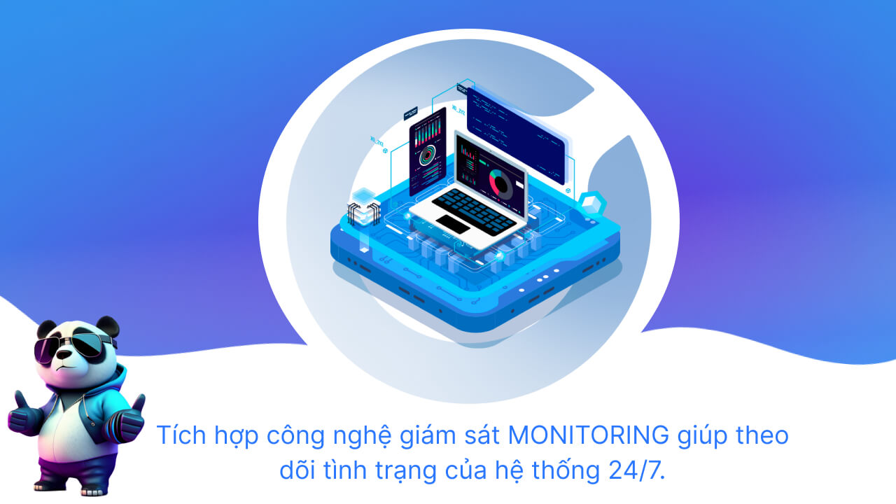 Tích hợp công nghệ giám sát monitoring