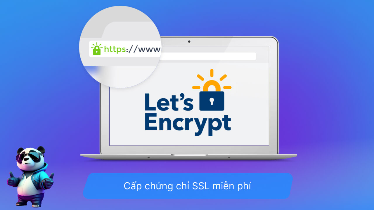 Let’s encrypt SSL certificate hoàn toàn miễn phí