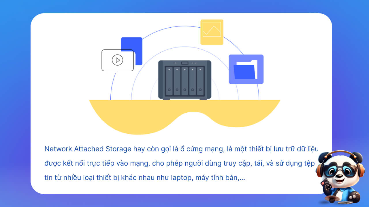 Network Attached Storage là gì?