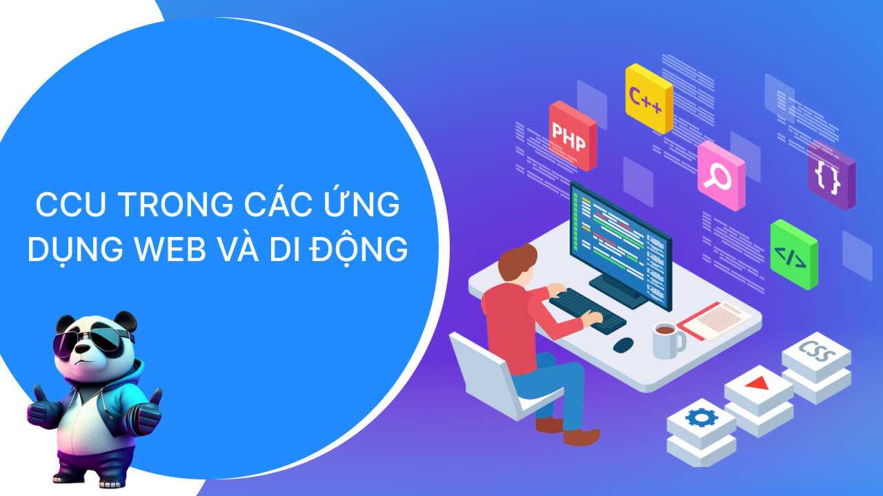 CCU trong các ứng dụng web và di động