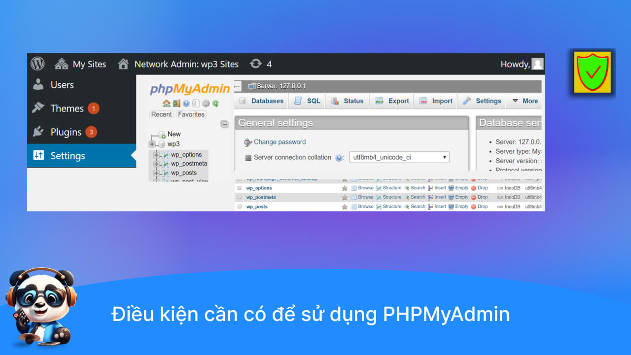 Những yếu tố bắt buộc có để sử dụng PHPMyAdmin