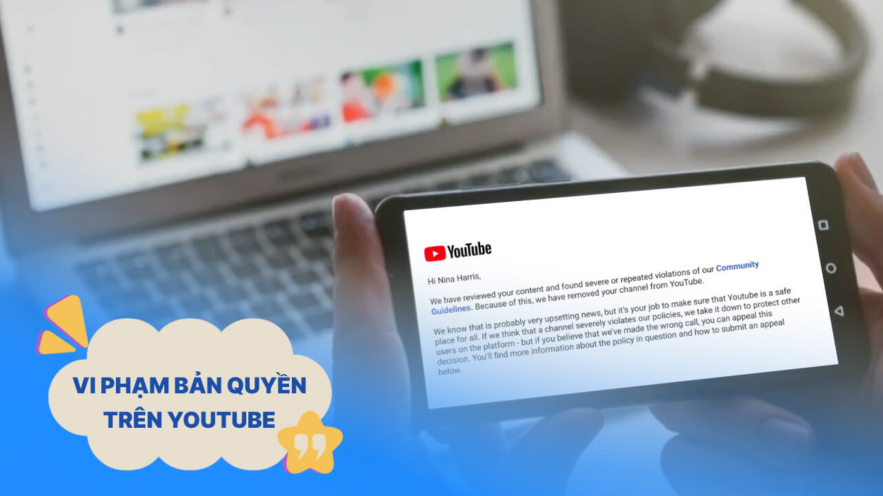 hậu quả vi phạm bản quyền trên Youtube 