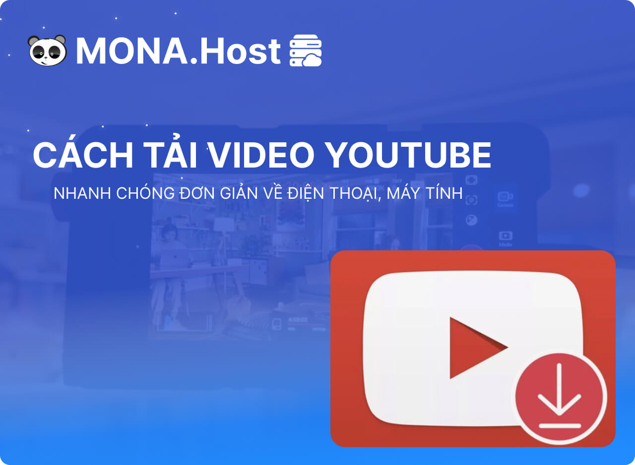Cách tải video Youtube về máy tính, điện thoại