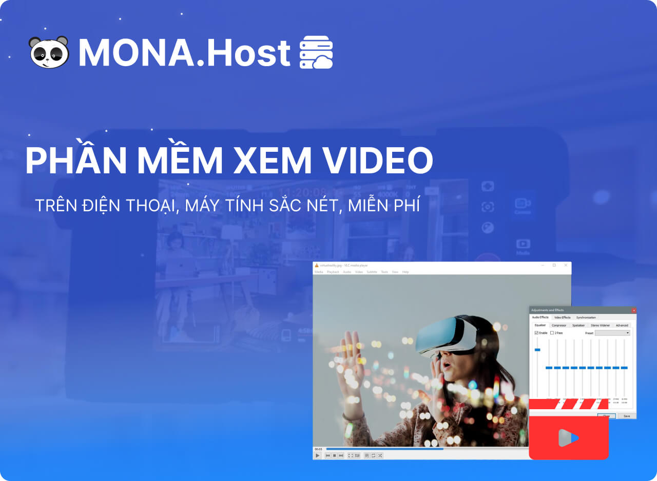 Phần mềm xem video tốt nhất