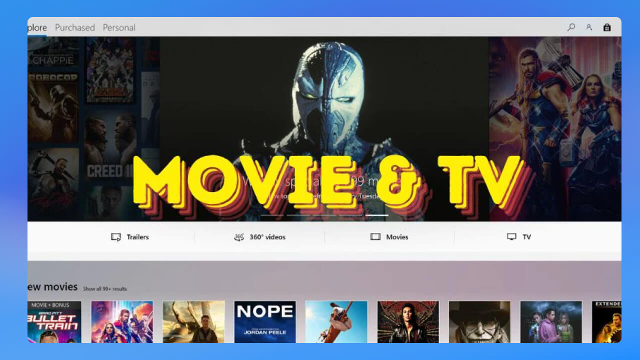 Ứng dụng xem video Movies & TV