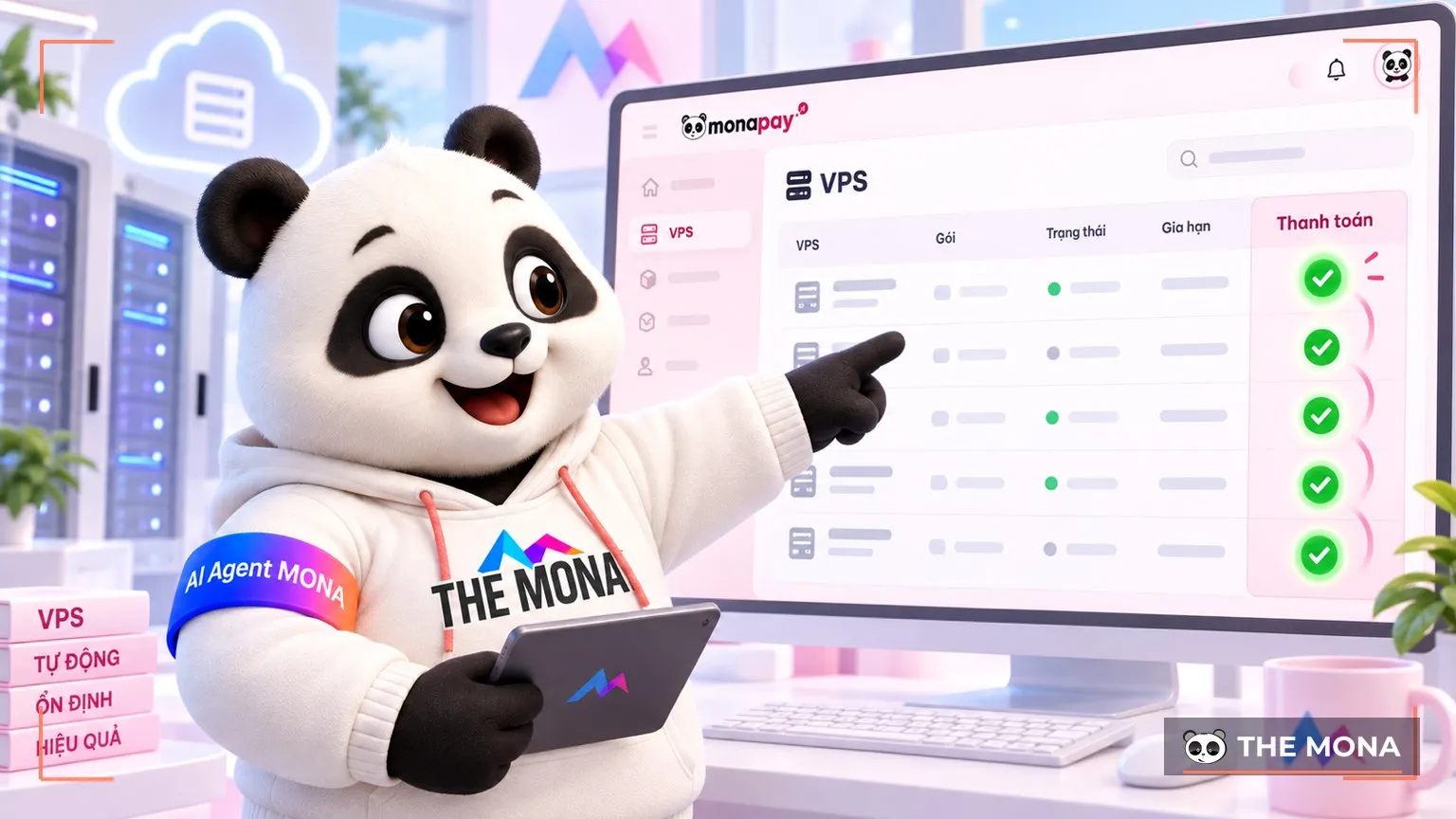 Gấu MONA chỉ bảng điều khiển danh sách VPS, cột Thanh toán tự tick xanh từng